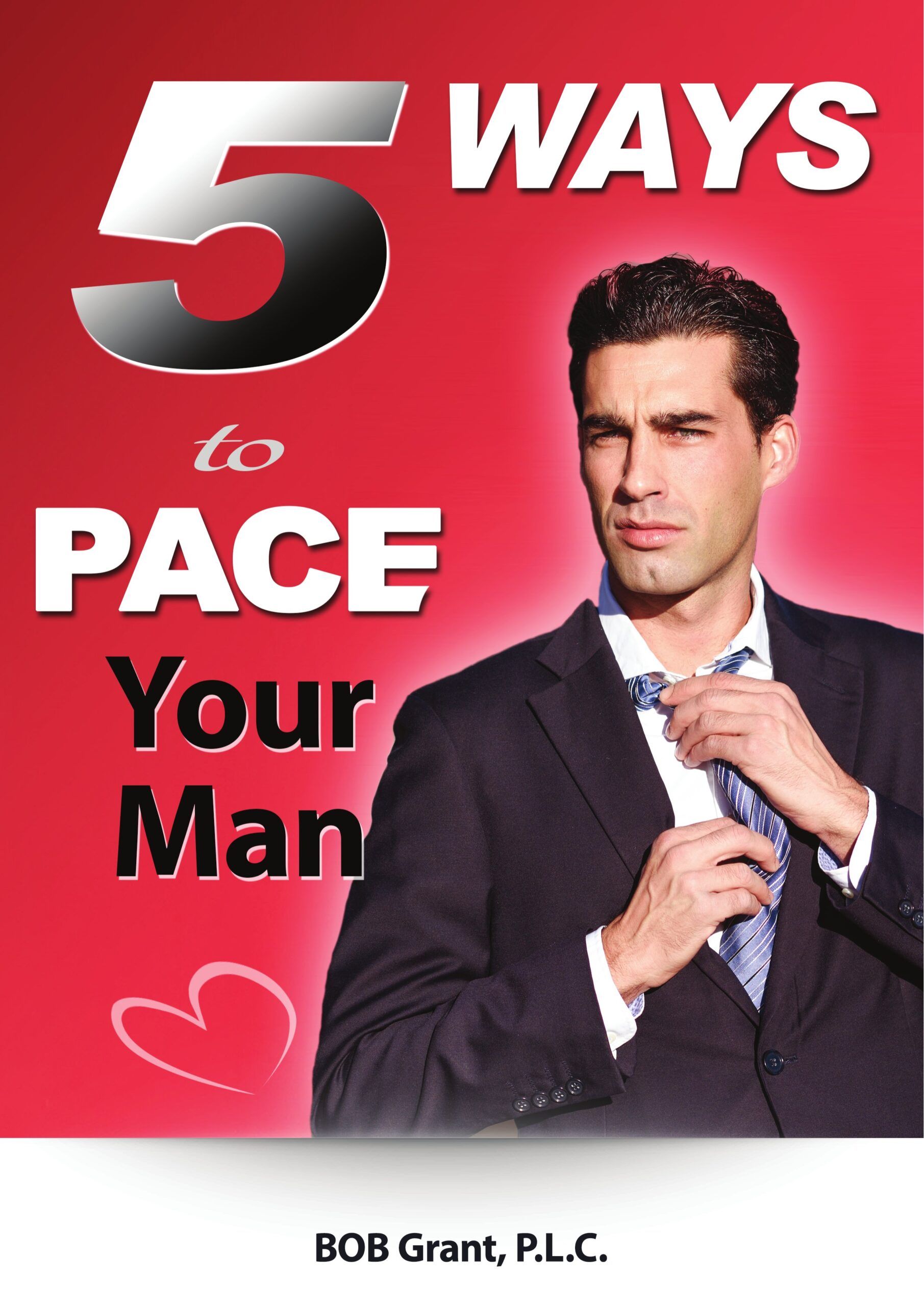 5 ways to pace your man