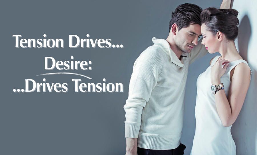 tension drives desire program