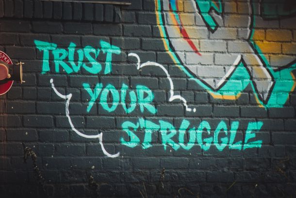 trust your struggle wall painting